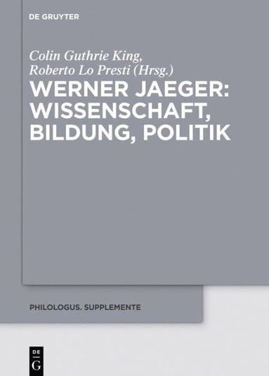 bokomslag Werner Jaeger  Wissenschaft, Bildung, Politik