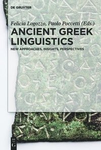 bokomslag Ancient Greek Linguistics