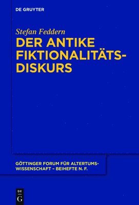 bokomslag Der antike Fiktionalittsdiskurs