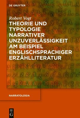 bokomslag Theorie und Typologie narrativer Unzuverlssigkeit am Beispiel englischsprachiger Erzhlliteratur