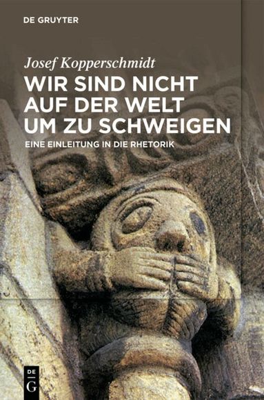 Josef Kopperschmidt - Wir sind nicht auf der Welt, um zu schweigen, Häftad