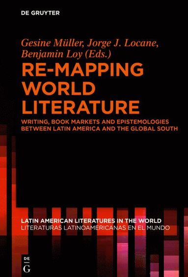 bokomslag Re-mapping World Literature