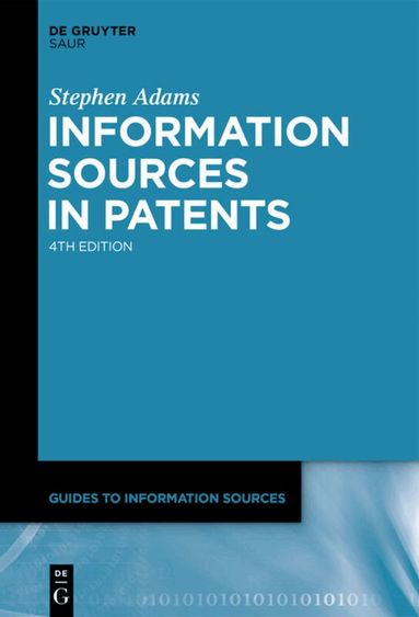 Stephen Adams - Information Sources in Patents, Inbunden