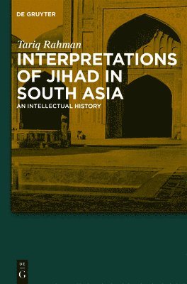 Interpretations of Jihad in South Asia 1