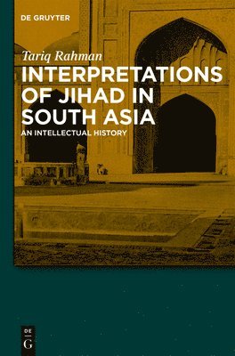 Interpretations of Jihad in South Asia 1