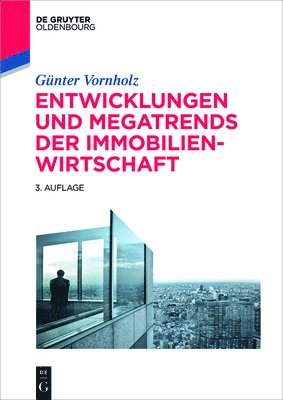 bokomslag Entwicklungen und Megatrends der Immobilienwirtschaft