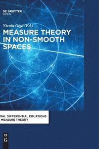 bokomslag Measure Theory in Non-Smooth Spaces