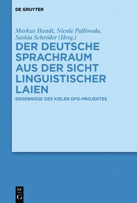 bokomslag Der deutsche Sprachraum aus der Sicht linguistischer Laien