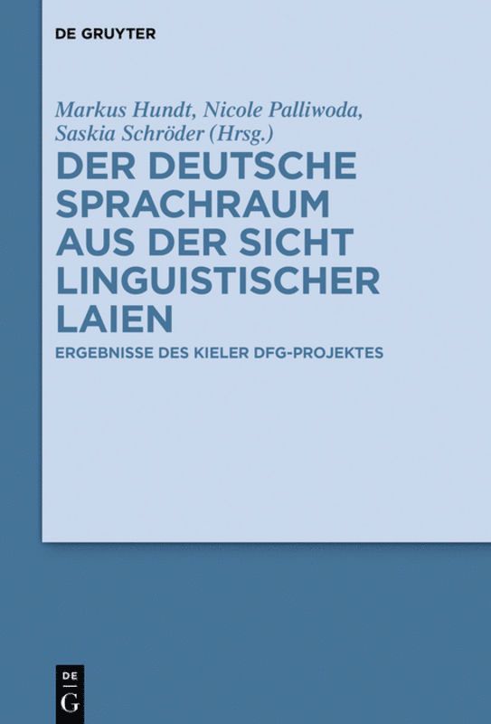 Der deutsche Sprachraum aus der Sicht linguistischer Laien 1