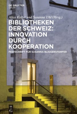 bokomslag Bibliotheken der Schweiz