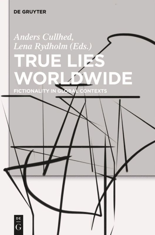 Anders Cullhed, Lena Rydholm - True Lies Worldwide, Häftad