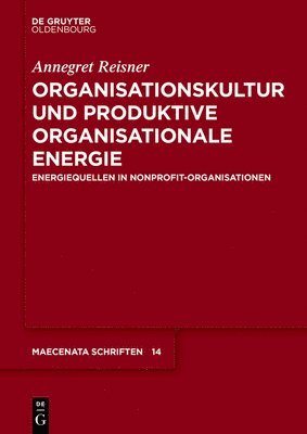 Organisationskultur Und Produktive Organisationale Energie 1