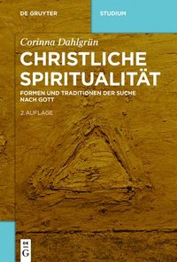 bokomslag Christliche Spiritualitt