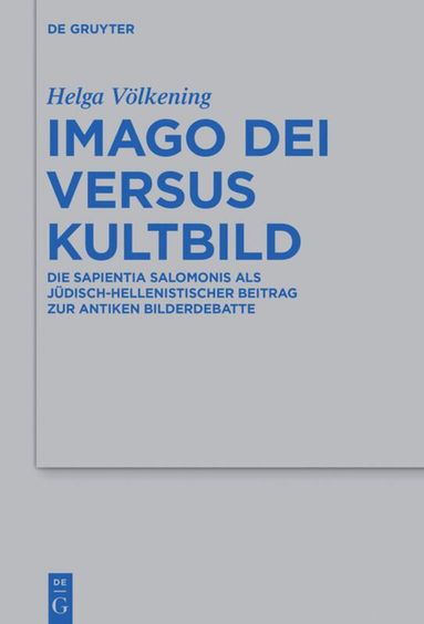 Helga Völkening - Imago Dei versus Kultbild, Inbunden