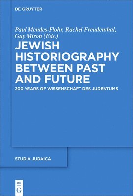 Jewish Historiography Between Past and Future 1