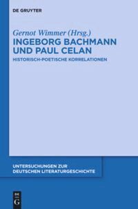 Gernot Wimmer - Ingeborg Bachmann und Paul Celan, Häftad