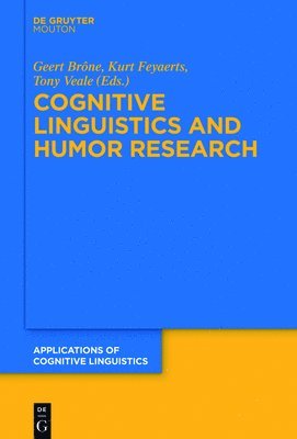 bokomslag Cognitive Linguistics and Humor Research