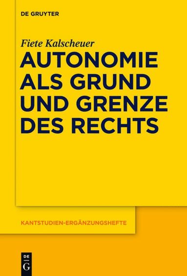 bokomslag Autonomie als Grund und Grenze des Rechts