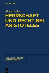 bokomslag Herrschaft und Recht bei Aristoteles