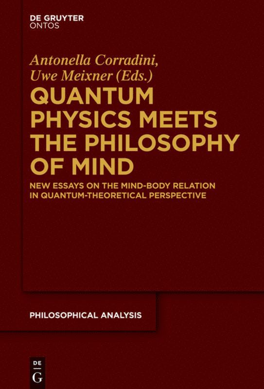 Antonella Corradini, Uwe Meixner - Quantum Physics Meets the Philosophy of Mind, Häftad