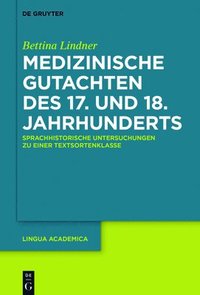 bokomslag Medizinische Gutachten des 17. und 18. Jahrhunderts