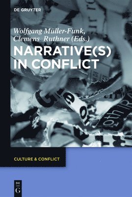 Narrative(s) in Conflict 1