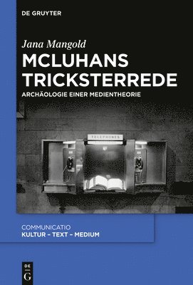 bokomslag McLuhans Tricksterrede