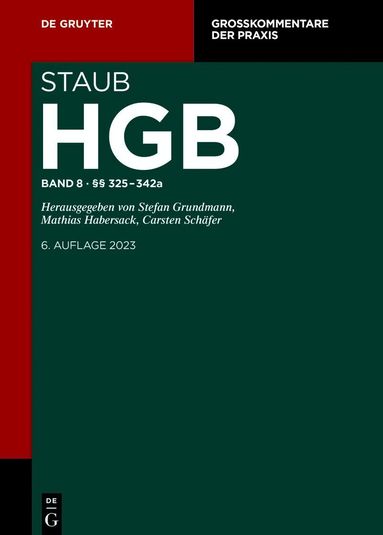 Jens Bülte, Ursula Bauer, Max Ehrl, Mathias Habersack, Christian Kersting, Ernst-Thomas Kraft, André Meyer, Moritz Pöschke, Martin Schwab, Christoph A. Weber - §§ 325-342a, Inbunden