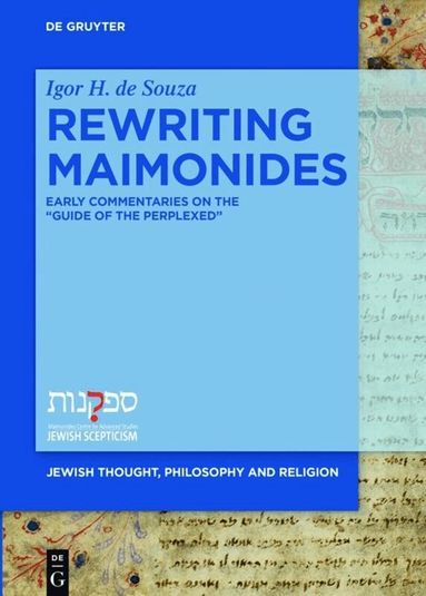 Igor H. De Souza - Rewriting Maimonides, Inbunden