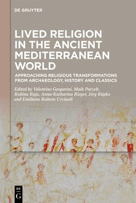 Lived Religion in the Ancient Mediterranean World 1