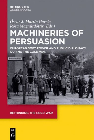 Óscar J. Martín García, Rósa Magnúsdóttir - Machineries of Persuasion, Inbunden