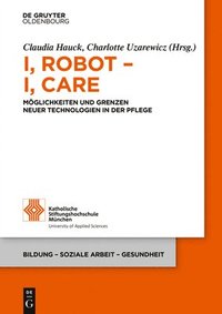 bokomslag I, Robot - I, Care