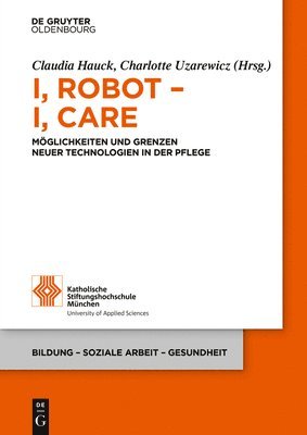 Claudia Hauck, Charlotte Uzarewicz - I, Robot - I, Care, Häftad