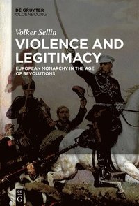 bokomslag Violence and Legitimacy