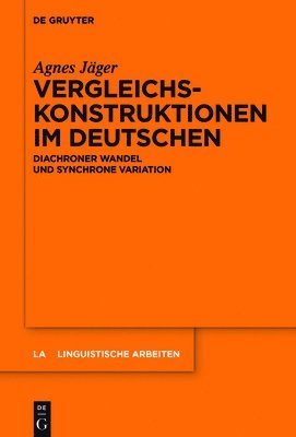 Agnes Jäger - Vergleichskonstruktionen im Deutschen, Inbunden