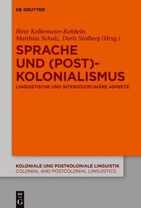 bokomslag Sprache und (Post)Kolonialismus