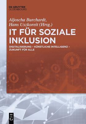 Aljoscha Burchardt, Hans Uszkoreit - IT für soziale Inklusion, Häftad