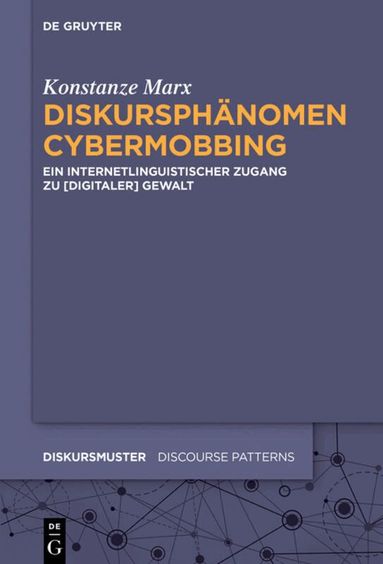 Konstanze Marx - Diskursphänomen Cybermobbing, Inbunden