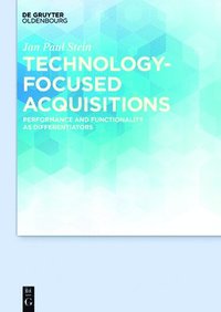 bokomslag Technology-focused Acquisitions