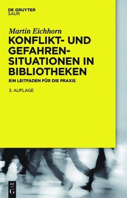 bokomslag Konflikt- Und Gefahrensituationen in Bibliotheken