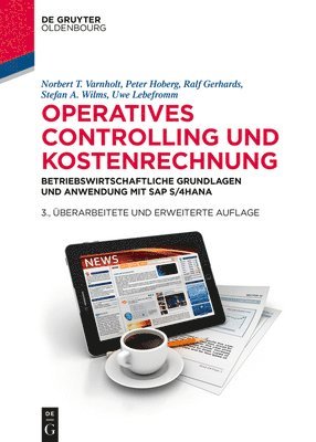 Norbert T Varnholt, Peter Hoberg, Ralf Gerhards, Stefan A Wilms, Uwe Lebefromm - Operatives Controlling Und Kostenrechnung, Inbunden