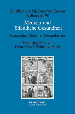 Heinz-Peter Schmiedebach - Medizin und öffentliche Gesundheit, Inbunden