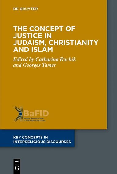 Catharina Rachik, Georges Tamer - Concept of Justice in Judaism, Christianity and Islam, Häftad