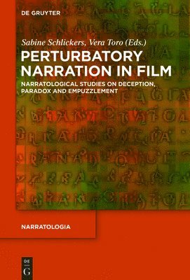Perturbatory Narration in Film 1