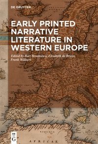 bokomslag Early Printed Narrative Literature in Western Europe