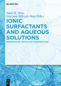 bokomslag Ionic Surfactants and Aqueous Solutions