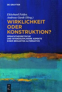 bokomslag Wirklichkeit oder Konstruktion?