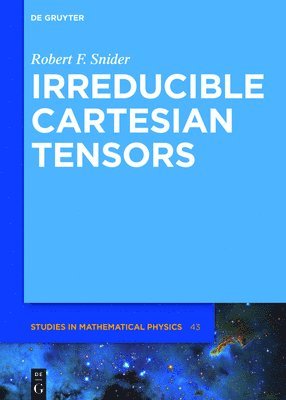 Irreducible Cartesian Tensors 1