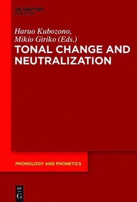 Tonal Change and Neutralization 1