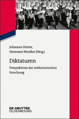 Johannes Hürter, Hermann Wentker - Diktaturen, Häftad